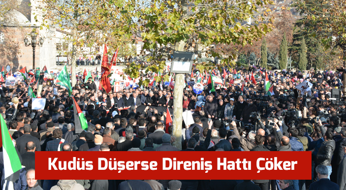 Yalçın: Kudüs Düşerse Direniş Hattı Çöker
