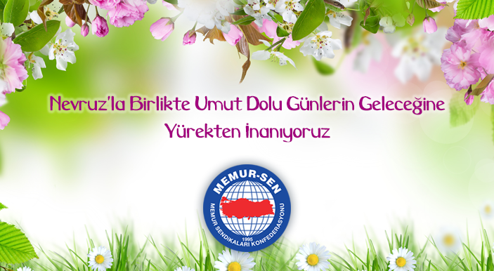 Nevruz'la Birlikte Umut Dolu Günlerin Geleceğine Yürekten İnanıyoruz