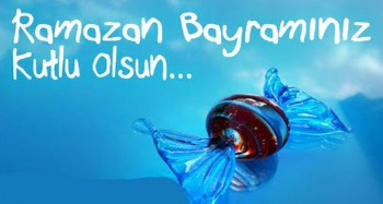 Ramazan Bayramınız Kutlu Olsun