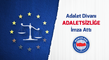 Irkçı İslamofobiye Teslim Olan Avrupa Adalet Divanı, Bu Tutumuyla Adalet Değil Ancak Zulüm Tesis Eder!