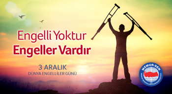 Engelli Yoktur Engeller Vardır