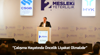 Yalçın: Çalışma Hayatında Öncelik Liyakat Olmalıdır