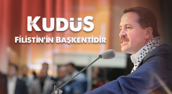 Kudüs, Filistin’in Başkentidir!