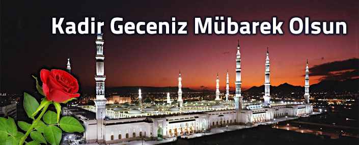 Kadir Gecesi, Rahmet Gecesidir