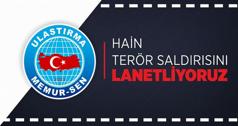 Terörü, Terörün Arkasındaki İç ve Dış Güçleri Nefretle Kınıyoruz