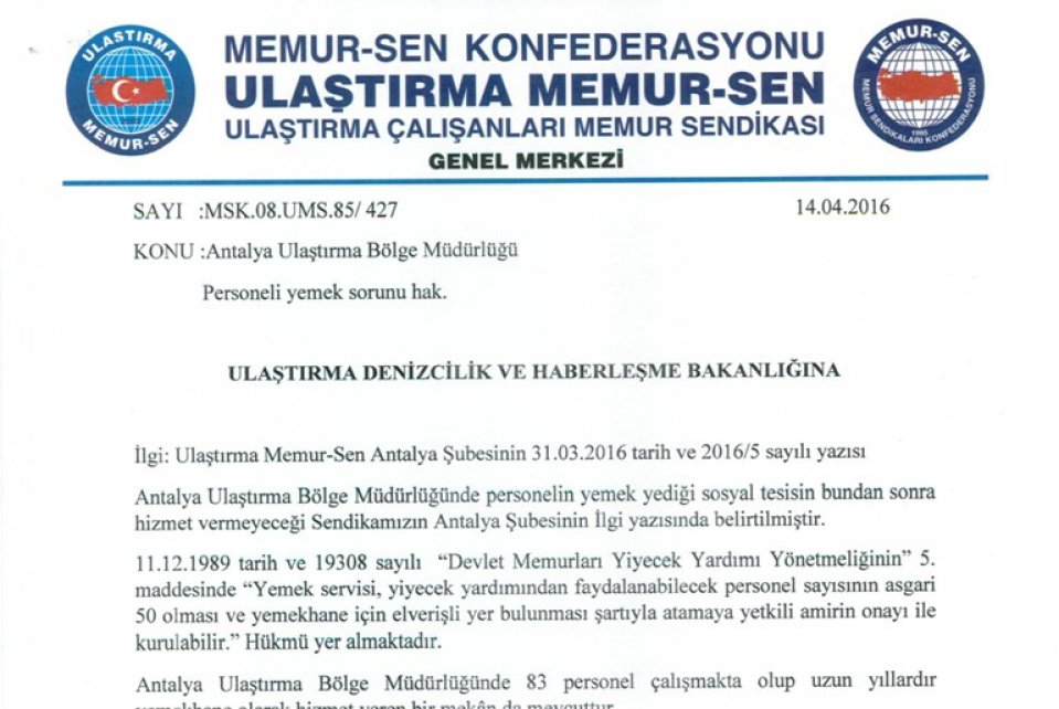 ANTALYA ULAŞTIRMA BÖLGE MÜDÜRLÜĞÜ PERSONELİ YEMEK SORUNU HAKKINDA