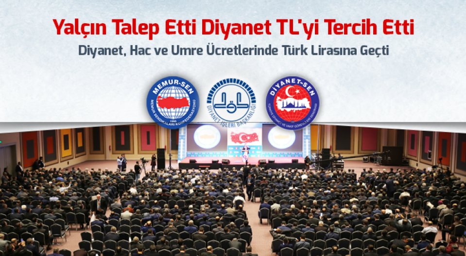 Yalçın Talep Etti Diyanet TL\'yi Tercih Etti