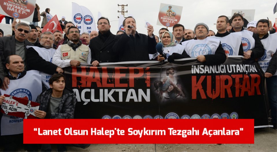 Yalçın: Lanet Olsun Halep\'te Soykırım Tezgahı Açanlara