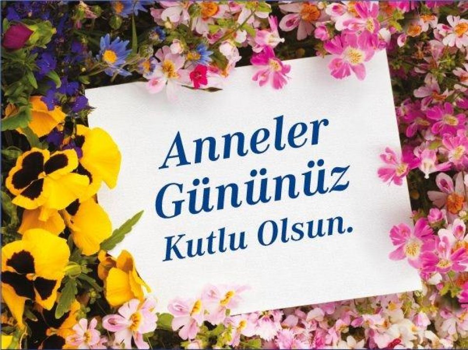 ANNELER GÜNÜNÜZ KUTLU OLSUN
