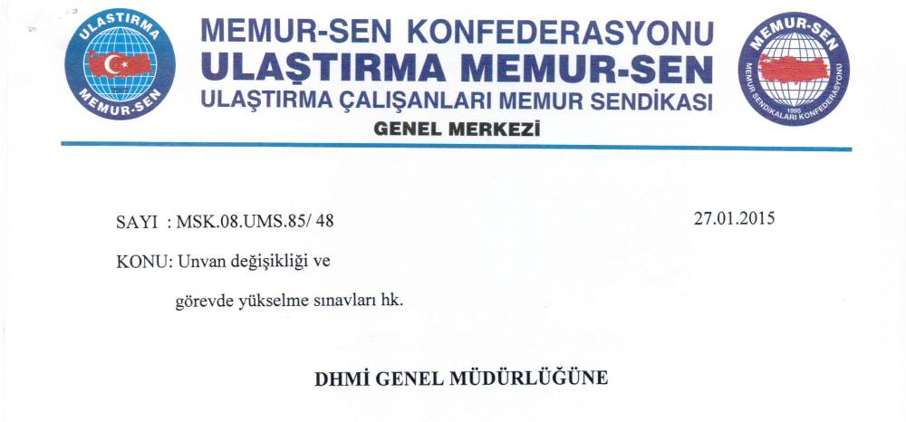 DHMİ Genel Müdürlüğüne Unvan Değişikliği ve Görevde Yükselme Sınavıyla ilgili Taleplerimiz İletildi.