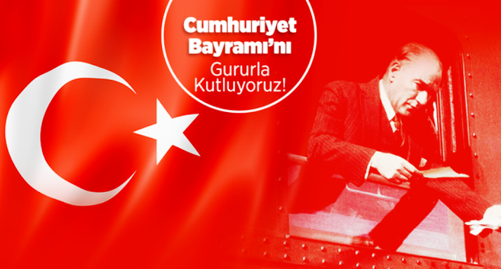 CUMHURİYET BAYRAMINIZ KUTLU OLSUN