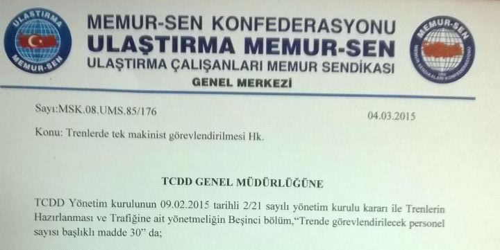 Trenlerde Tek Makinist Görevlendirilmesi Hakkında