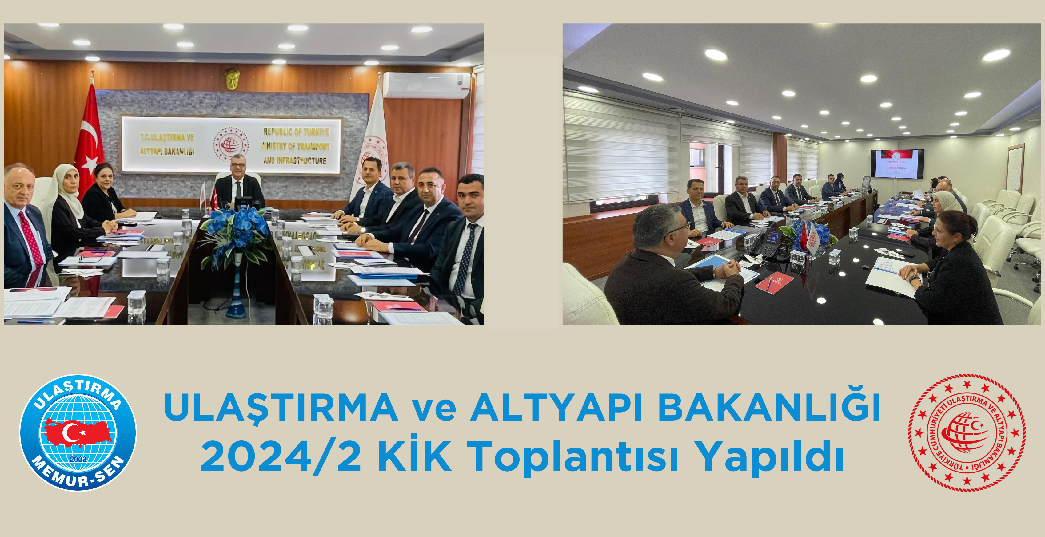 Ulaştırma ve Altyapı Bakanlığı 2024/2 KİK Toplantısı Yapıldı