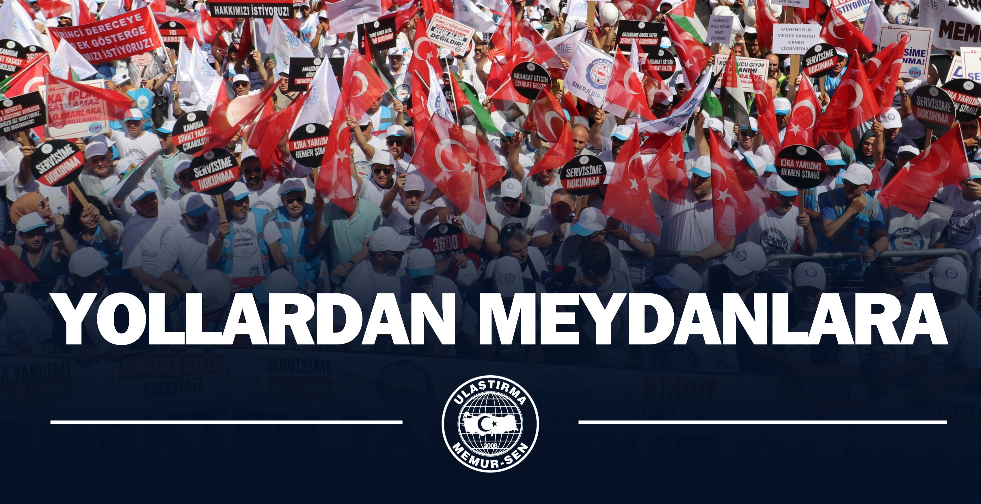 "YOLLARDAN MEYDANLARA"